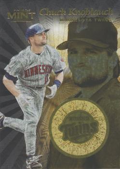 1997 Pinnacle Mint Collection - Gold #19 Chuck Knoblauch Front