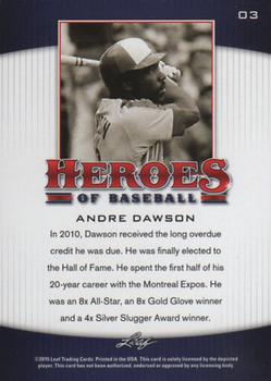 2015 Leaf Heroes of Baseball #3 Andre Dawson Back