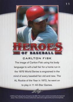 2015 Leaf Heroes of Baseball #11 Carlton Fisk Back