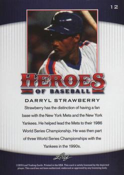 2015 Leaf Heroes of Baseball #12 Darryl Strawberry Back