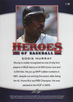 2015 Leaf Heroes of Baseball #19 Eddie Murray Back