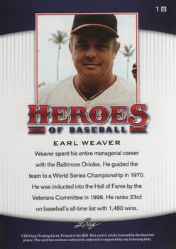 2015 Leaf Heroes of Baseball #18 Earl Weaver Back