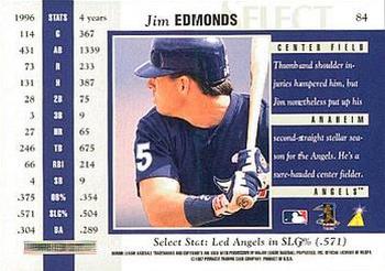 1997 Select - Select Company #84 Jim Edmonds Back