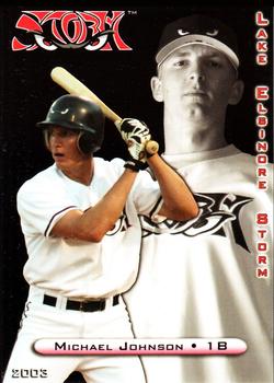 2003 Grandstand Lake Elsinore Storm #NNO Michael Johnson Front
