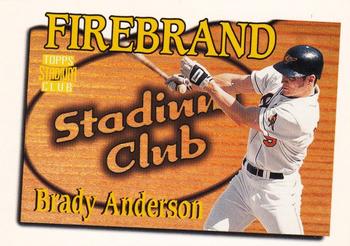 1997 Stadium Club - Firebrand Redemption #FB6 Brady Anderson Front