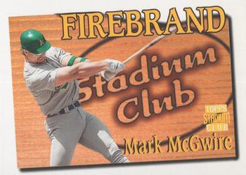 1997 Stadium Club - Firebrand Redemption #FB7 Mark McGwire Front