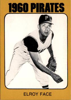 1980 TCMA 1960 Pittsburgh Pirates #0003 Elroy Face Front