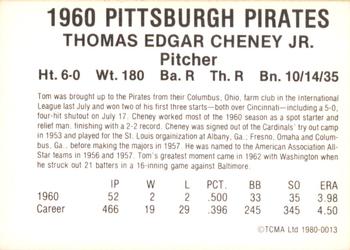 1980 TCMA 1960 Pittsburgh Pirates #0013 Tom Cheney Back
