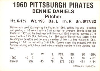 1980 TCMA 1960 Pittsburgh Pirates #0014 Bennie Daniels Back
