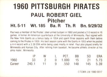1980 TCMA 1960 Pittsburgh Pirates #0017 Paul Giel Back