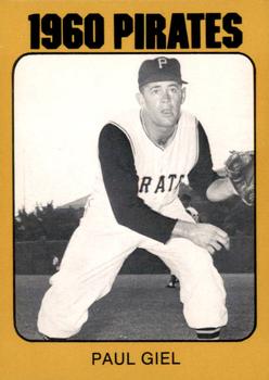 1980 TCMA 1960 Pittsburgh Pirates #0017 Paul Giel Front