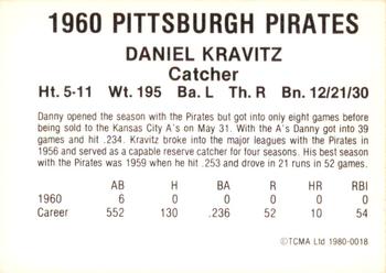1980 TCMA 1960 Pittsburgh Pirates #0018 Danny Kravitz Back