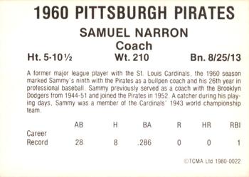 1980 TCMA 1960 Pittsburgh Pirates #0022 Sam Narron Back