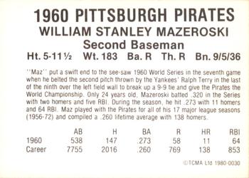 1980 TCMA 1960 Pittsburgh Pirates #0030 Bill Mazeroski Back