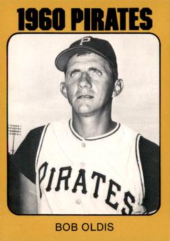 1980 TCMA 1960 Pittsburgh Pirates #0033 Bob Oldis Front
