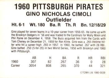 1980 TCMA 1960 Pittsburgh Pirates #0039 Gino Cimoli Back