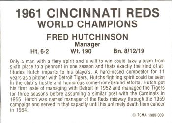 1980 TCMA 1961 Cincinnati Reds #009 Fred Hutchinson Back