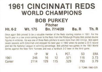 1980 TCMA 1961 Cincinnati Reds #029 Bob Purkey Back