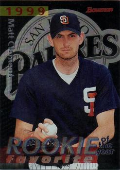 1998 Bowman - 1999 Rookie of the Year Favorites #ROY4 Matt Clement Front
