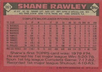 1986 Topps #361 Shane Rawley Back
