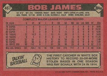 1986 Topps #467 Bob James Back