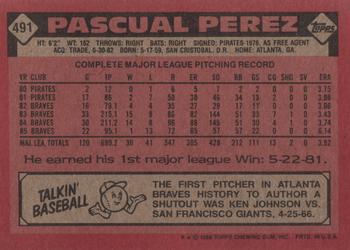 1986 Topps #491 Pascual Perez Back