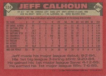 1986 Topps #534 Jeff Calhoun Back