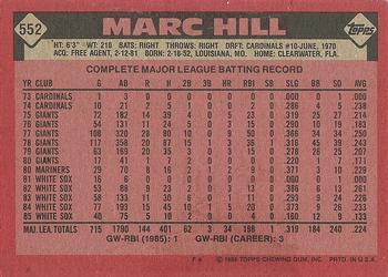 1986 Topps #552 Marc Hill Back