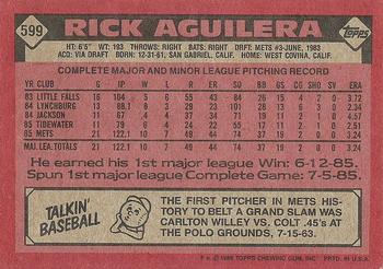 1986 Topps #599 Rick Aguilera Back