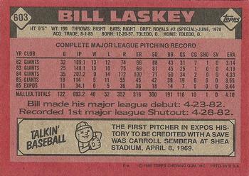 1986 Topps #603 Bill Laskey Back