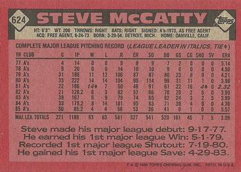 1986 Topps #624 Steve McCatty Back