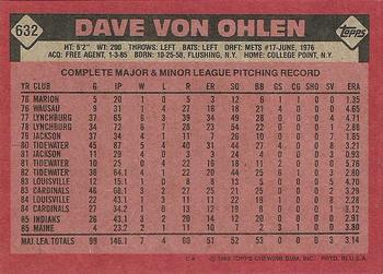 1986 Topps #632 Dave Von Ohlen Back