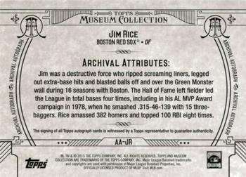 2015 Topps Museum Collection - Archival Autographs #AA-JR Jim Rice Back
