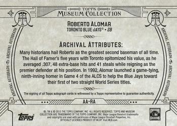 2015 Topps Museum Collection - Archival Autographs #AA-RA Roberto Alomar Back