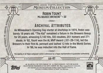 2015 Topps Museum Collection - Archival Autographs Gold #AA-RY Robin Yount Back