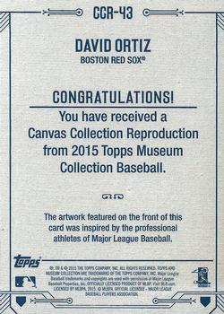 2015 Topps Museum Collection - Canvas Collection Reprints #CCR-43 David Ortiz Back