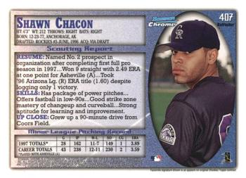 1998 Bowman Chrome - Refractors #407 Shawn Chacon Back