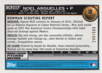 2010 Bowman Chrome - Prospects Refractors #BCP217 Noel Arguelles Back