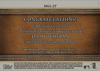 2011 Topps Update - Manufactured Glove Leather Nameplates #MGL-JT Julio Teheran Back