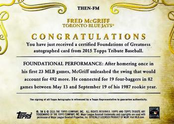 2015 Topps Tribute - Foundations of Greatness Autographs Gold #THEN-FM Fred McGriff Back
