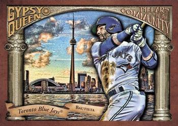 2015 Topps Gypsy Queen - Pillars of the Community #PC-JB Jose Bautista Front