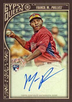 2015 Topps Gypsy Queen - Autographs #GQA-MF Maikel Franco Front
