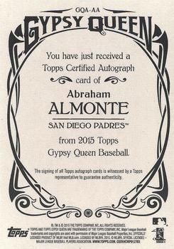 2015 Topps Gypsy Queen - Autographs #GQA-AA Abraham Almonte Back