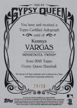 2015 Topps Gypsy Queen - Autographs Silver #GQA-KV Kennys Vargas Back