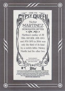 2015 Topps Gypsy Queen - Mini Relics #GMR-VM Victor Martinez Back