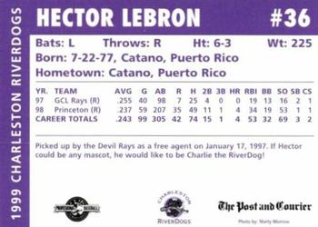 1999 Charleston RiverDogs #NNO Hector Lebron Back