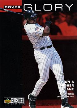 1998 Collector's Choice - Cover Glory 5x7 #8 Frank Thomas Front