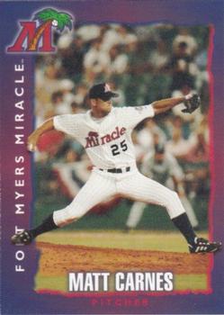 1999 Fort Myers Miracle #NNO Matt Carnes Front