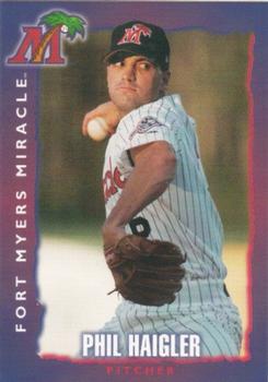 1999 Fort Myers Miracle #NNO Phil Haigler Front