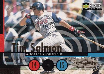 1998 Collector's Choice - You Crash the Game #CG6 Tim Salmon Front